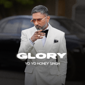 Yo-Yo-Honey-Singh-GLORY-Lyrics