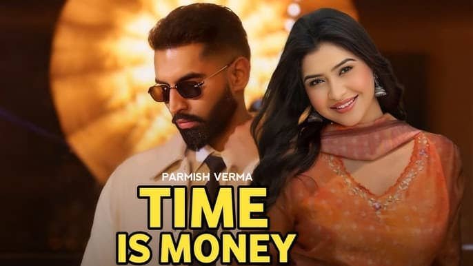 Parmish Verma - Time Is Money Lyrics