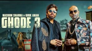 Ghode 3 Masoom Sharma | Girik Aman lyrics