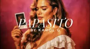 Karol G Papasito - Lyrics and Meaning