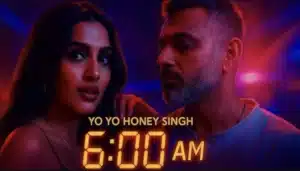 6 AM Lyrics – Yo Yo Honey Singh