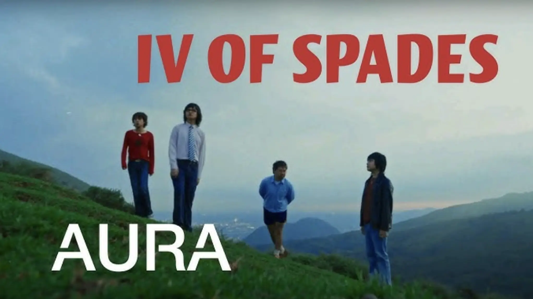 IV OF SPADES - Aura lyrics