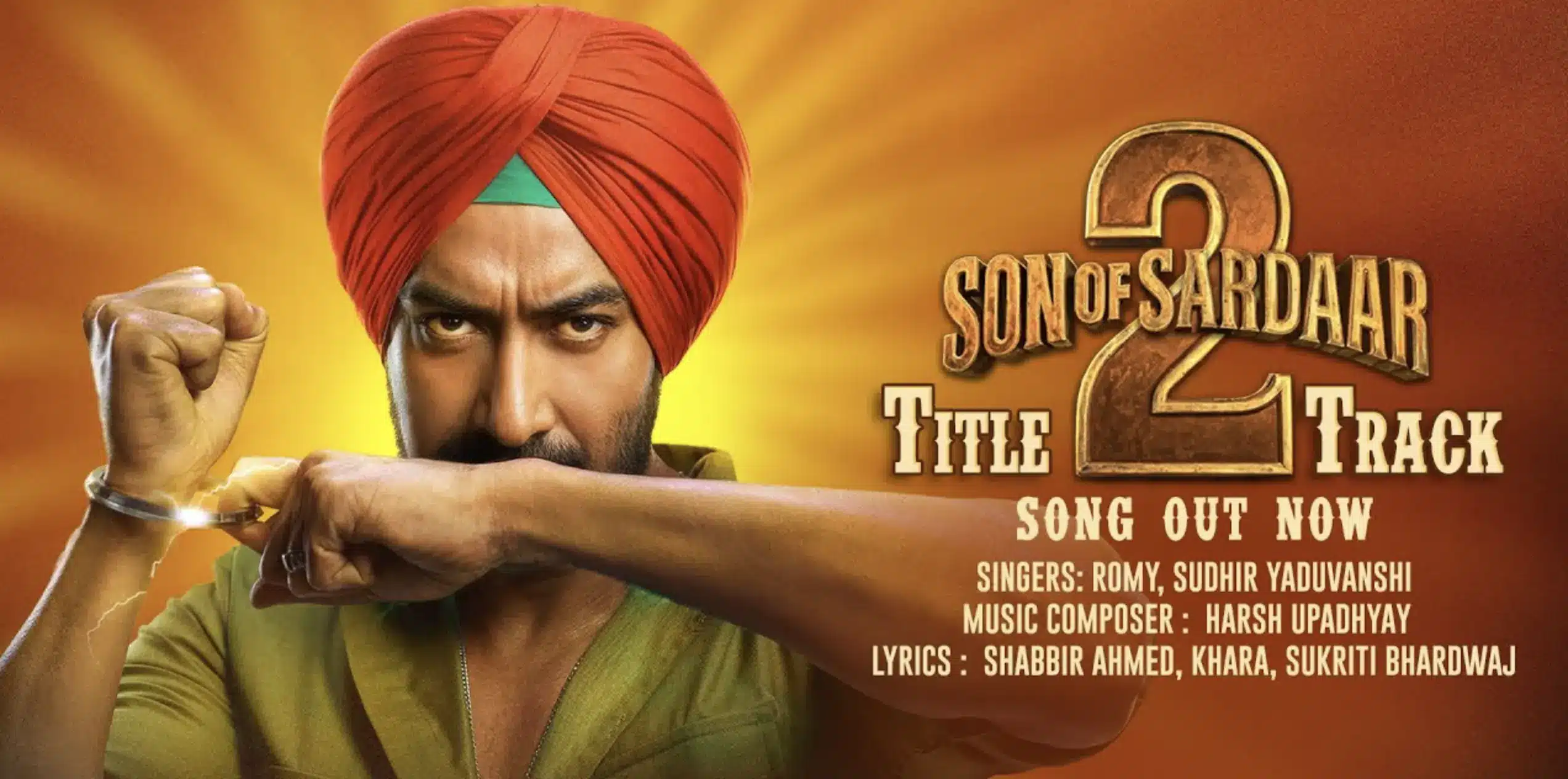 SON OF SARDAAR 2 Title Track Lyrics