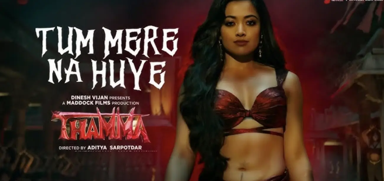 Tum Mere Na Huye Song Thamma Ft. Rashmika Mandanna, Ayushmann